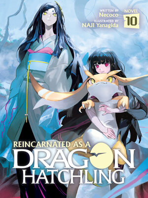 cover image of Reincarnated as a Dragon Hatchling, Volume 10